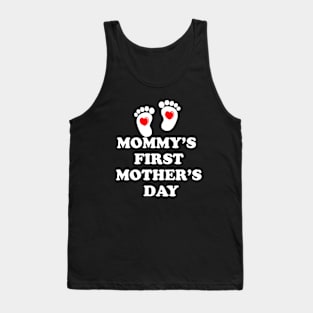 Mommy's first mothers day Tank Top